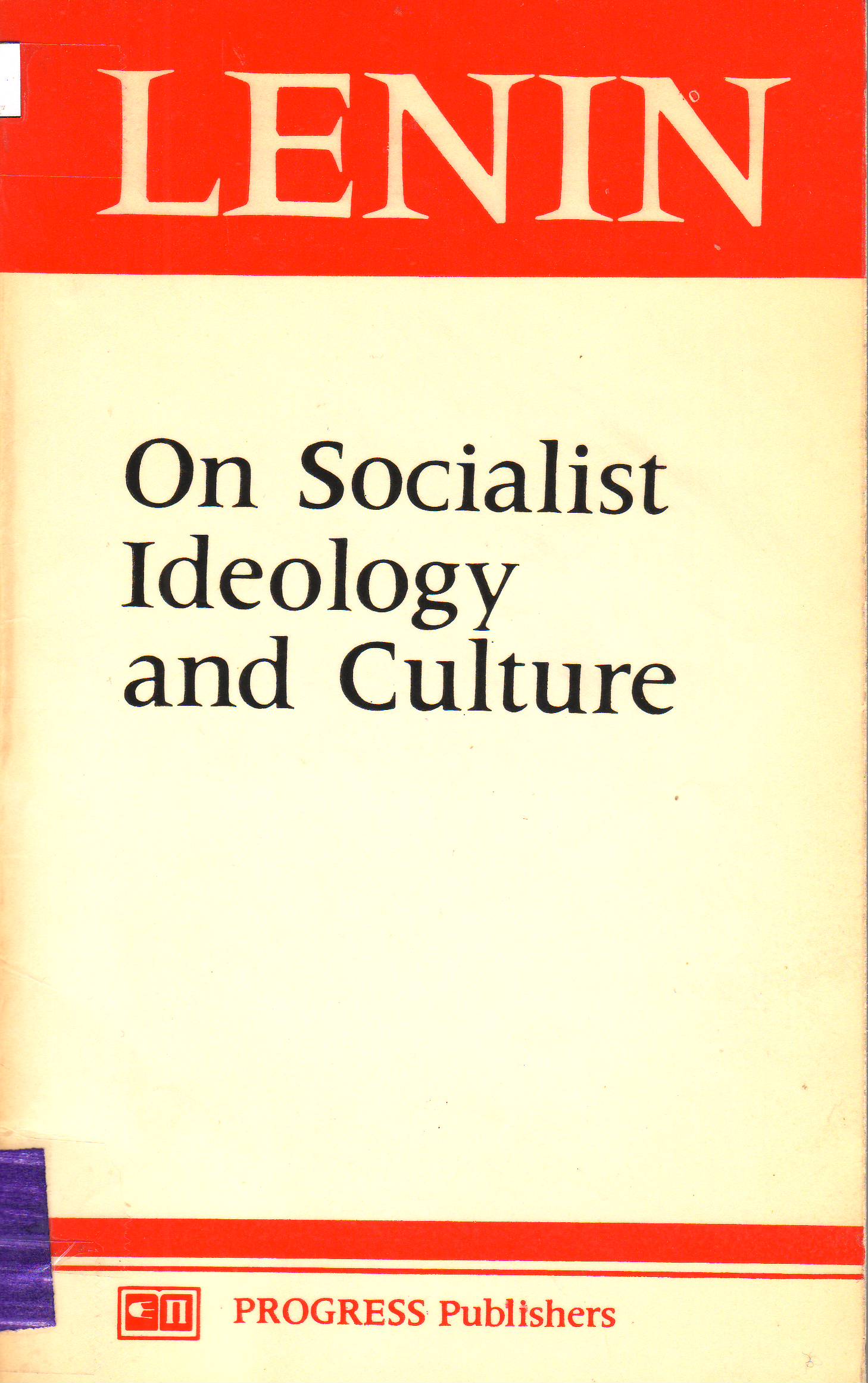 Copertina del libro ON SOCIALIST IDEOLOGY AND CULTURE